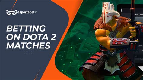 dota 2 match betting.